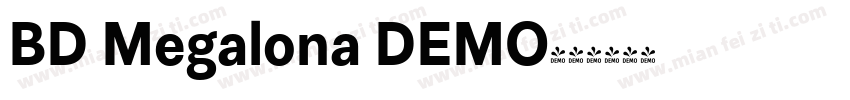BD Megalona DEMO字体转换
